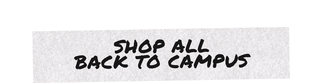 Shop Back to Campus